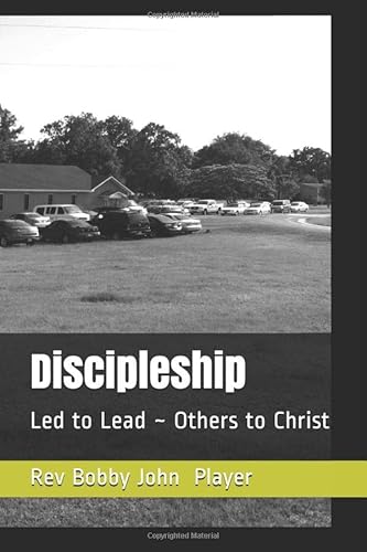 Beispielbild fr Discipleship: Led to Lead ~ Others to Christ zum Verkauf von Revaluation Books