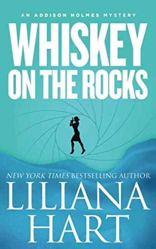 Beispielbild fr Whiskey On The Rocks (Novella) (Addison Holmes Mysteries) zum Verkauf von ThriftBooks-Dallas