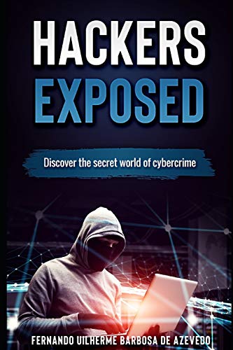 Imagen de archivo de Hackers Exposed: Discover the secret world of cybercrime (1) a la venta por Save With Sam