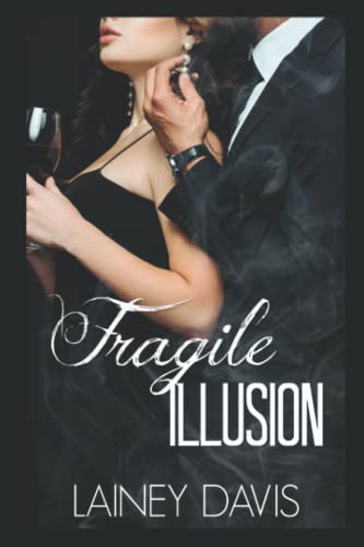 Imagen de archivo de Fragile Illusion: Stag Brothers Book 3 a la venta por HPB-Diamond