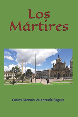 Imagen de archivo de Los Martires a la venta por Revaluation Books