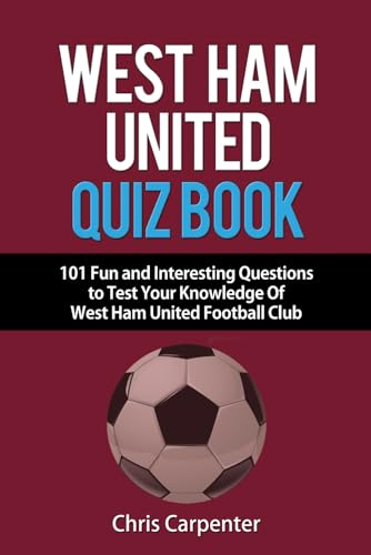 Stock image for West Ham United Quiz Book for sale by WorldofBooks