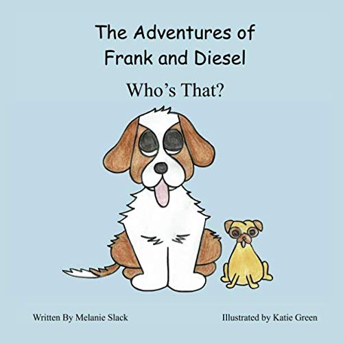Stock image for The Adventures of Frank and Diesel: Who's That? for sale by Revaluation Books