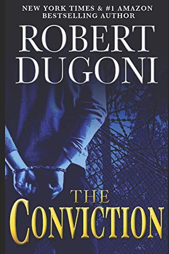 Imagen de archivo de The Conviction: A David Sloane Novel a la venta por Goodwill Industries