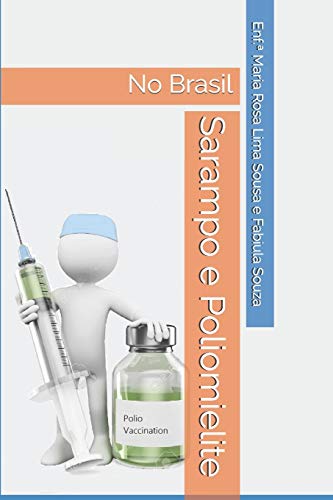 Stock image for Sarampo e Poliomielite: No Brasil for sale by Revaluation Books