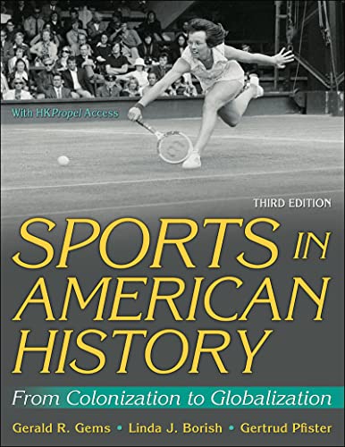9781718203037: Sports in American History: From Colonization to Globalization