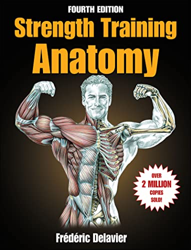 Beispielbild fr Strength Training Anatomy zum Verkauf von Blackwell's