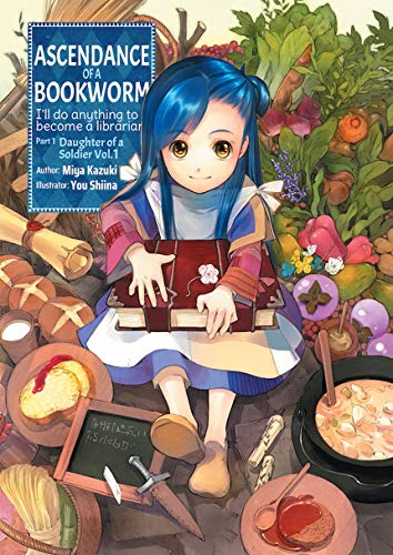 Stock image for Ascendance of a Bookworm: Part 1 Volume 1 (Ascendance of a Bookworm (light novel), 1) for sale by Half Price Books Inc.