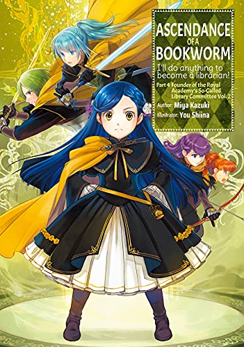 Stock image for Ascendance of a Bookworm: Part 4 Volume 2 (Ascendance of a Bookworm (light novel), 14) for sale by SecondSale