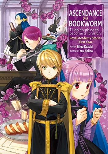Stock image for Ascendance of a Bookworm: Royal Academy Stories - First Year (Ascendance of a Bookworm (light novel)) for sale by HPB-Movies