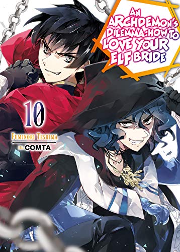 Stock image for An Archdemon's Dilemma: How to Love Your Elf Bride: Volume 10 (An Archdemon's Dilemma: How to Love Your Elf Bride (light novel), 10) for sale by HPB Inc.