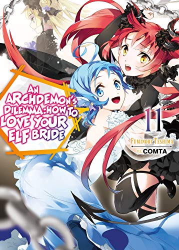Stock image for An Archdemons Dilemma: How to Love Your Elf Bride: Volume 11 (An Archdemons Dilemma: How to Love Your Elf Bride (light novel), 11) for sale by Bookoutlet1