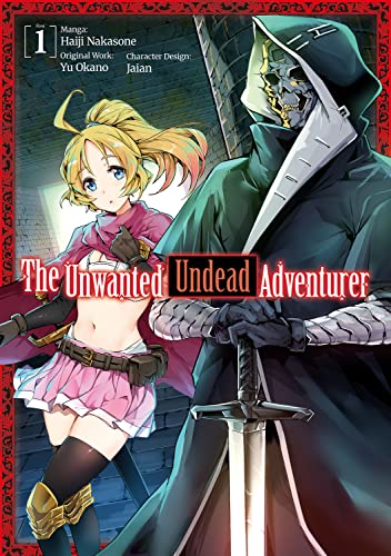 Imagen de archivo de The Unwanted Undead Adventurer (Manga): Volume 1 Format: Paperback a la venta por INDOO