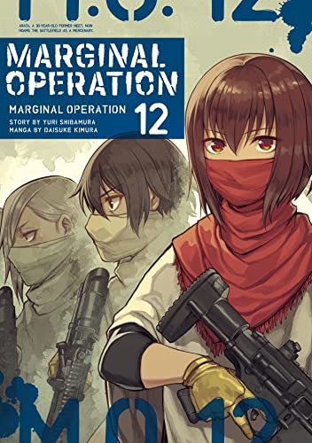 Imagen de archivo de Marginal Operation: Volume 12 (Marginal Operation (manga), 12) a la venta por Bookoutlet1