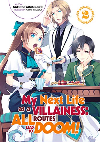 9781718366619: My Next Life as a Villainess: All Routes Lead to Doom! Volume 2 (My Next Life as a Villainess: All Routes Lead to Doom! (Light Novel), 2)