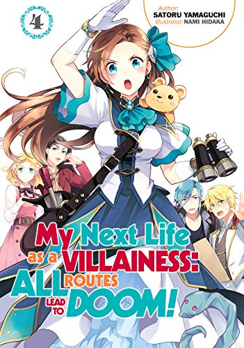 Stock image for My Next Life as a Villainess: All Routes Lead to Doom! Volume 4 (My Next Life as a Villainess: All Routes Lead to Doom! (Light Novel), 4) for sale by Bookoutlet1