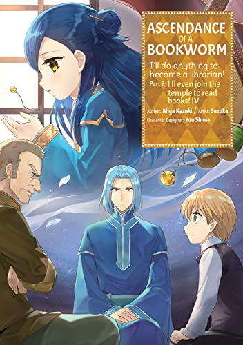 Stock image for Ascendance of a Bookworm (Manga) Part 2 Volume 4 (Ascendance of a Bookworm (Manga) Part 2, 4) for sale by Bookoutlet1