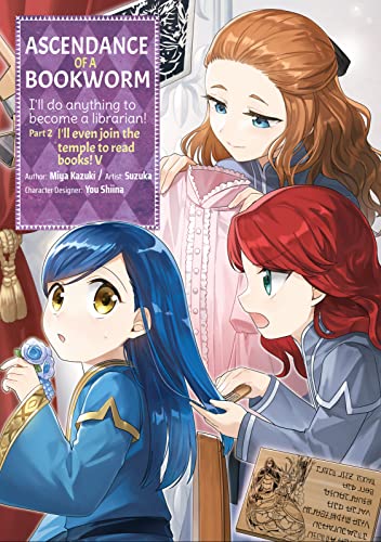 Stock image for Ascendance of a Bookworm (Manga) Part 2 Volume 5 (Ascendance of a Bookworm (Manga) Part 2, 5) for sale by Lakeside Books