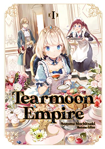 Stock image for Tearmoon Empire: Volume 1 (Tearmoon Empire (Light Novel), 1) for sale by Bookoutlet1