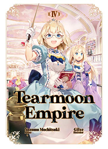 Stock image for Tearmoon Empire: Volume 4 Format: Paperback for sale by INDOO