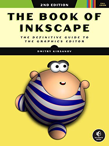 9781718501751: The Book of Inkscape, 2nd Edition: The Definitive Guide to the Graphics Editor