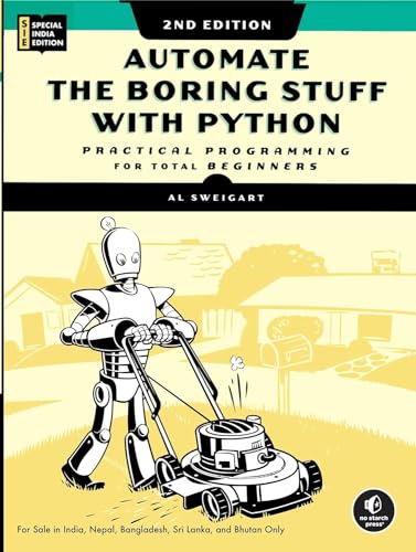 9781718502093: Automate the Boring Stuff with Python, 2nd Edition: Practical Programming for Total Beginners