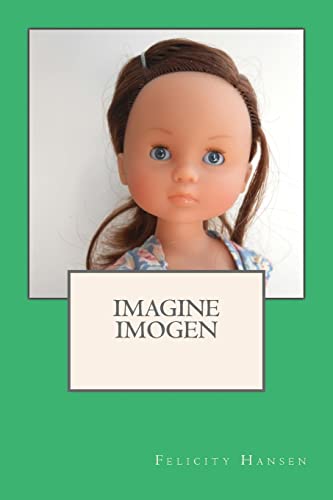 Stock image for Imagine Imogen for sale by WorldofBooks