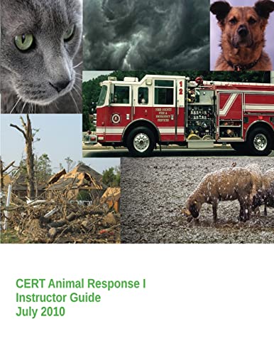 Stock image for CERT Animal Response I - Instructor Guide (Emergency Management and Response) for sale by Lucky's Textbooks