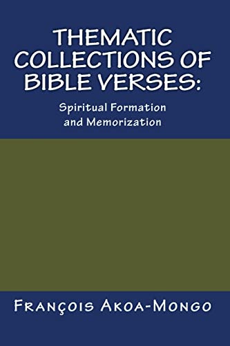 Beispielbild fr Thematic Collections of Bible Verses:: Spiritual Formation and Memorization zum Verkauf von Lucky's Textbooks
