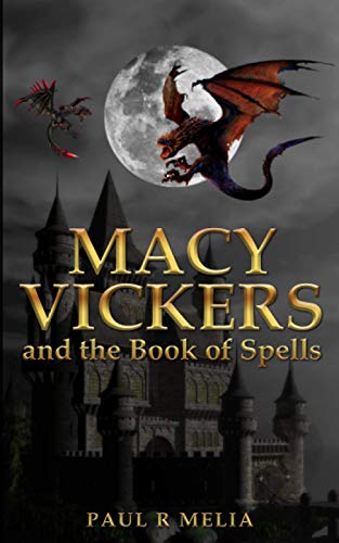9781718668201: Macy Vickers and the Book of Spells