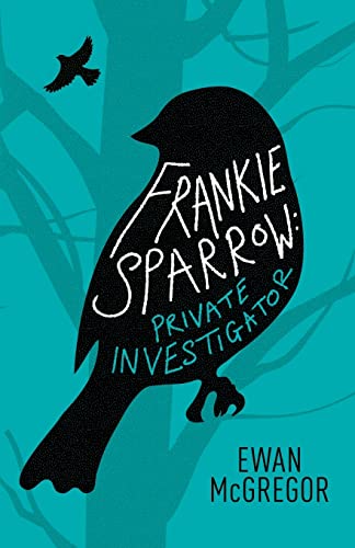 Stock image for Frankie Sparrow: Private Investigator for sale by SecondSale