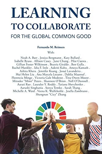 Beispielbild fr Learning to Collaborate for the Global Common Good zum Verkauf von Better World Books