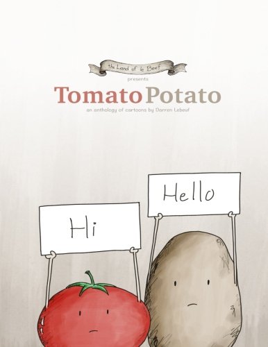 Stock image for Tomato Potato: a Land of Le Beef anthology for sale by Revaluation Books