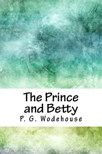 9781718705005: The Prince and Betty