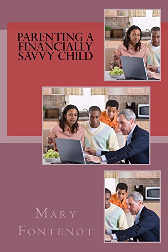 Beispielbild fr Parenting a Financially Savvy Child zum Verkauf von Lucky's Textbooks