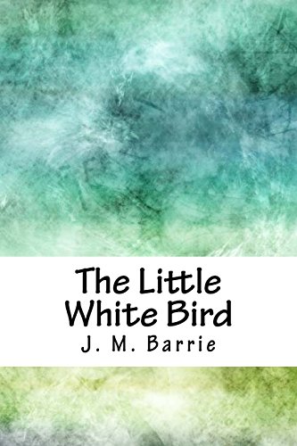 Stock image for The Little White Bird for sale by THE SAINT BOOKSTORE