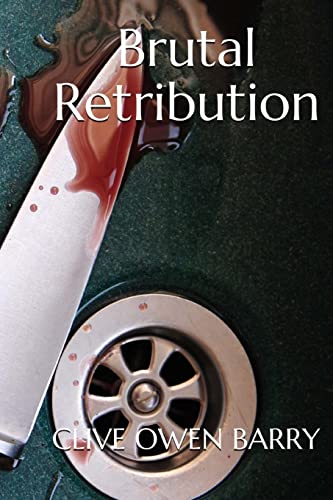 Stock image for Brutal Retribution for sale by THE SAINT BOOKSTORE