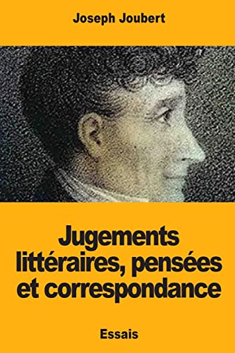 Stock image for Jugements littraires, penses et correspondance (French Edition) for sale by Lucky's Textbooks