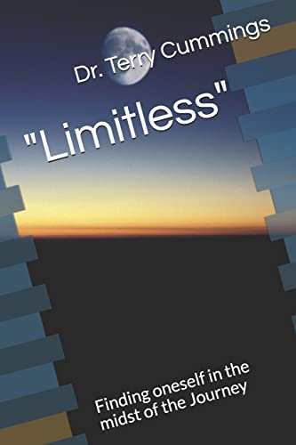 Stock image for Limitless: Finding Oneself in the Midst of the Journey for sale by THE SAINT BOOKSTORE