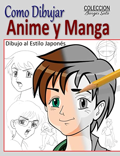 Aprende a dibujar personajes de anime y manga : : Books