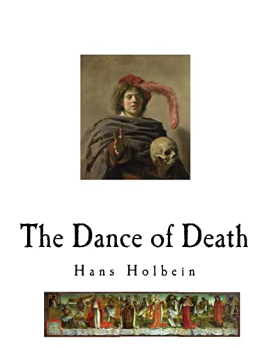 9781718744103: The Dance of Death: Danse Macabre