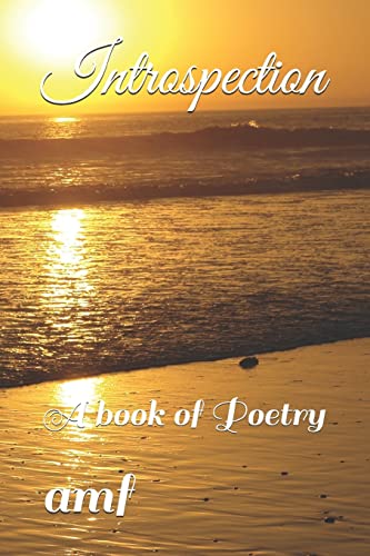 Stock image for Introspection: A Book of Poetry for sale by THE SAINT BOOKSTORE