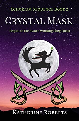 9781718757967: Crystal Mask: Volume 2 (Echorium Sequence)