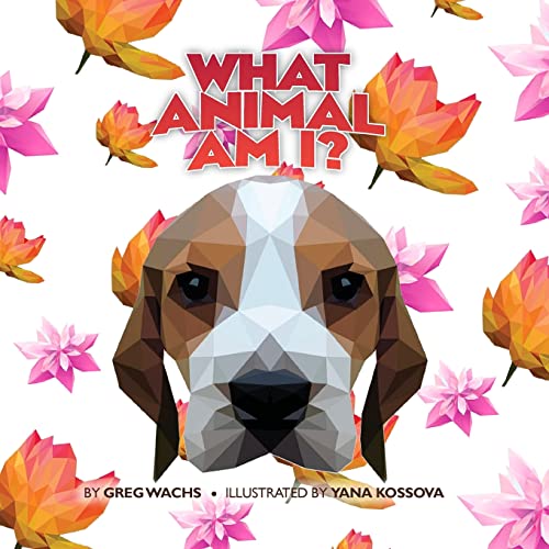 Beispielbild fr What Animal Am I? (Flower Version) zum Verkauf von Lucky's Textbooks