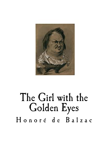 9781718771864: The Girl with the Golden Eyes: La Fille aux yeux d'or