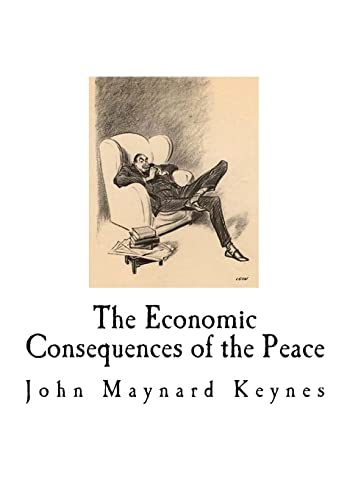 9781718772809: The Economic Consequences of the Peace: John Maynard Keynes