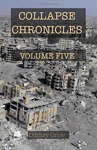 Stock image for Collapse Chronicles, Volume Five for sale by Cronus Books