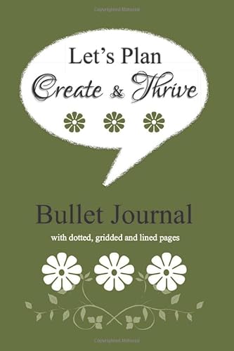 Beispielbild fr Let's Plan, Create & Thrive - Bullet Journal zum Verkauf von Revaluation Books