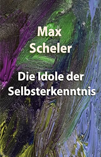 Stock image for Die Idole der Selbsterkenntnis for sale by medimops