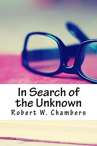 Beispielbild fr In Search of the Unknown zum Verkauf von Lucky's Textbooks